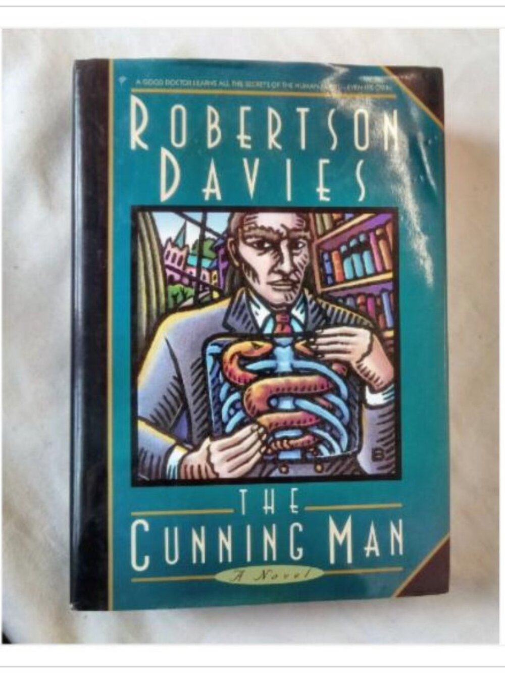 The Cunning Man A Novel Douglas Gibson Book McClelland & Stewart 1st 1994 HC
